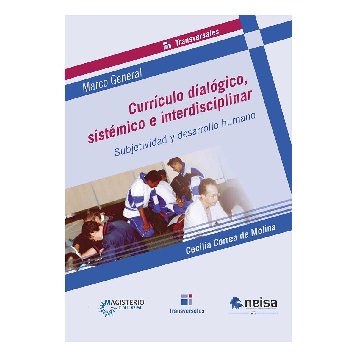 Currículo Dialógico, Sistémico E Interdisciplinar