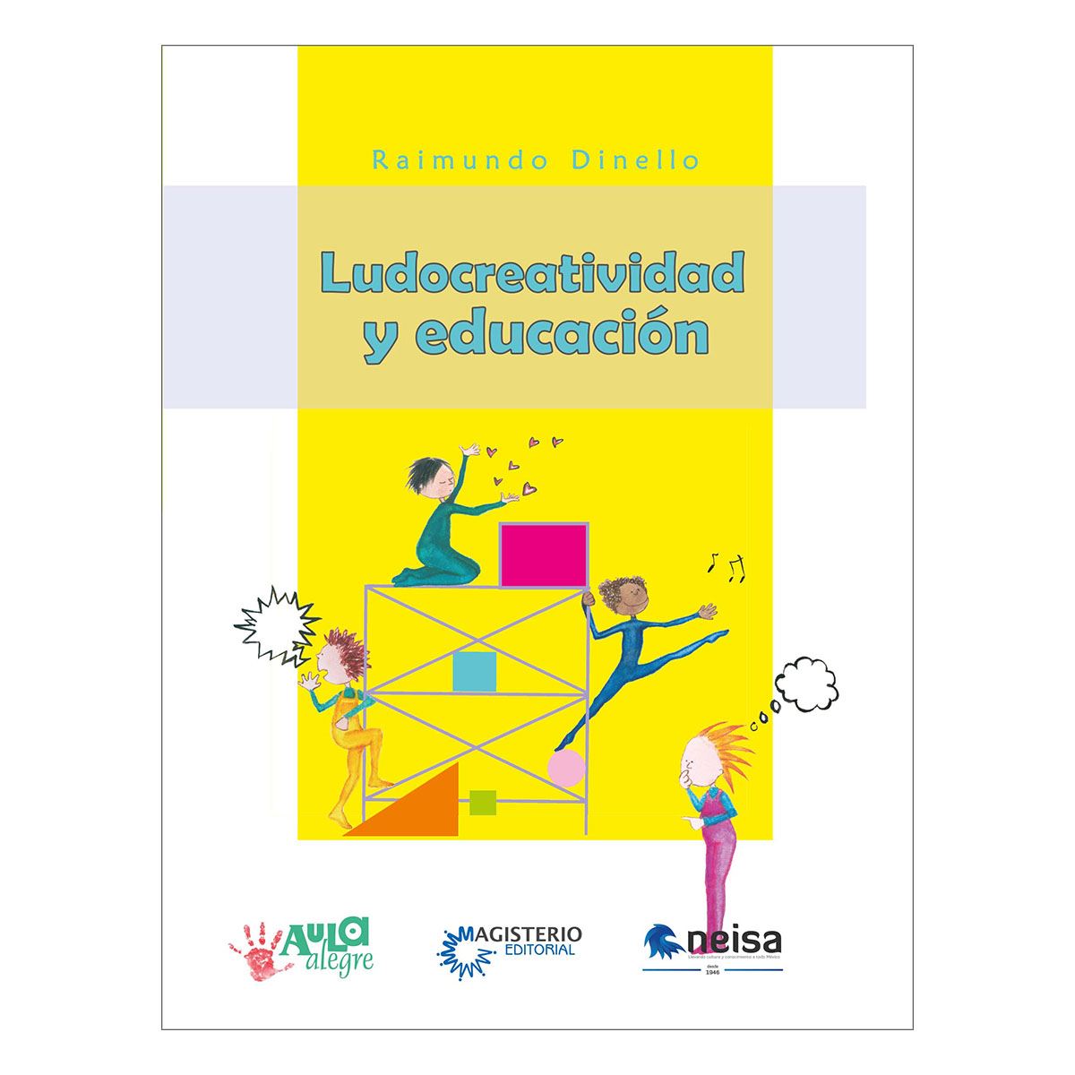Ludo Creatividad Y Educación