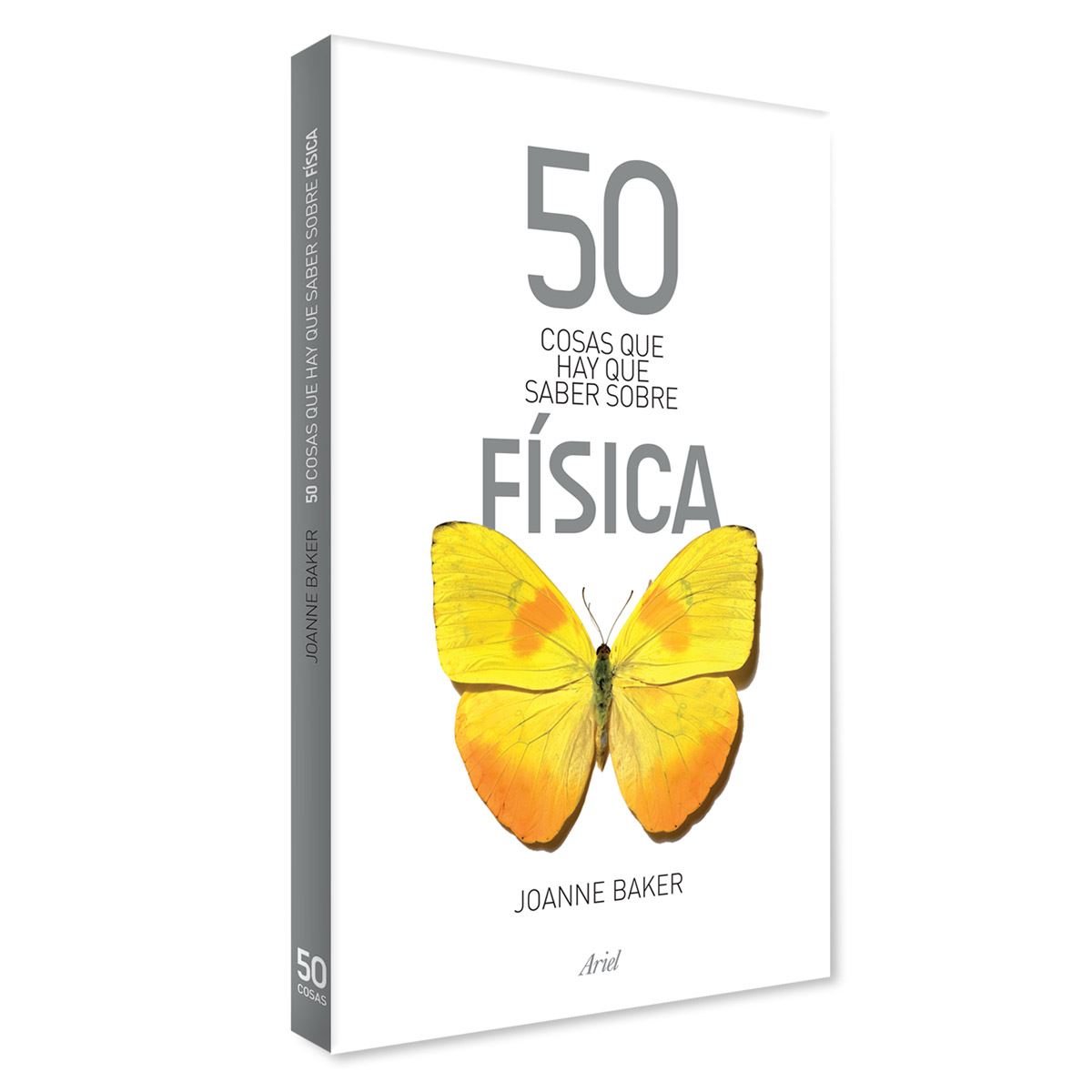 50 Cosas Que Hay Que Saber Sobre Física