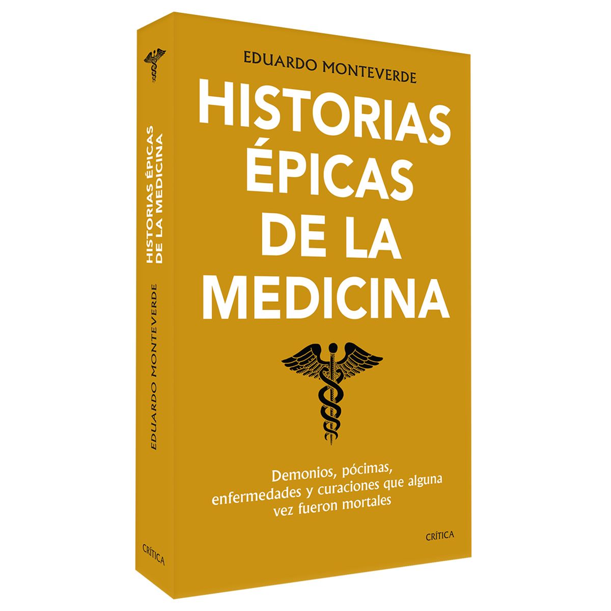 Historias Épicas De La Medicina