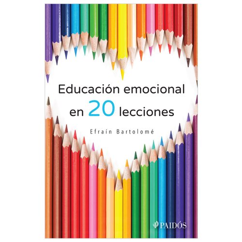Educación Emocional en 20 Lecciones