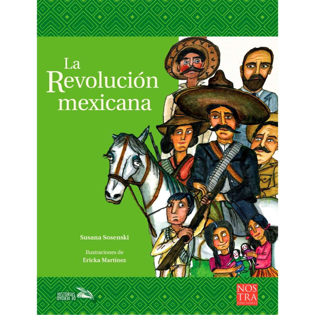 La Revolución Mexicana