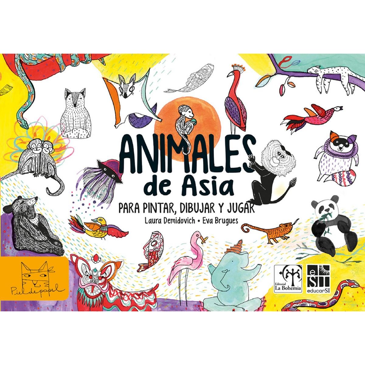 Animales de Asia: para pintar, dibujar y jugar.