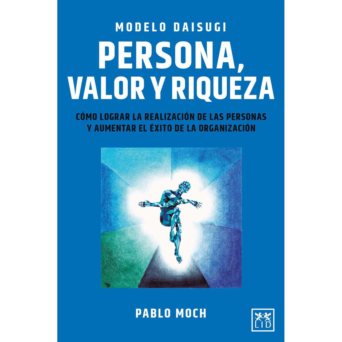 Modelo Daisugi: persona, valor y riqueza
