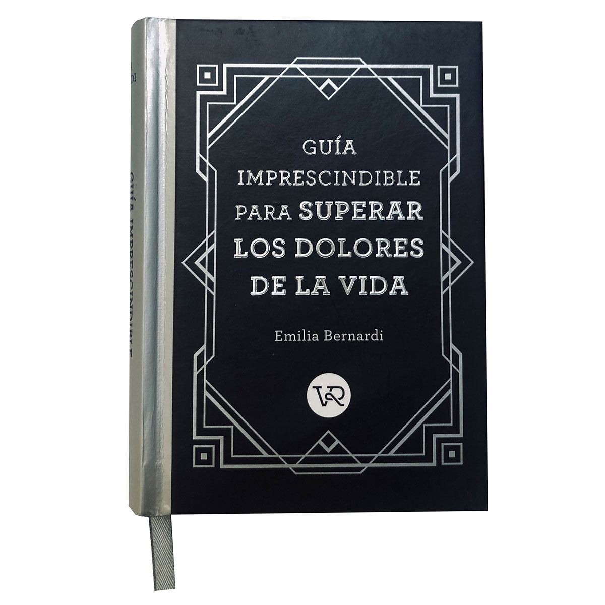 Guia Imprescindible para Superar los Dolores de la Vida