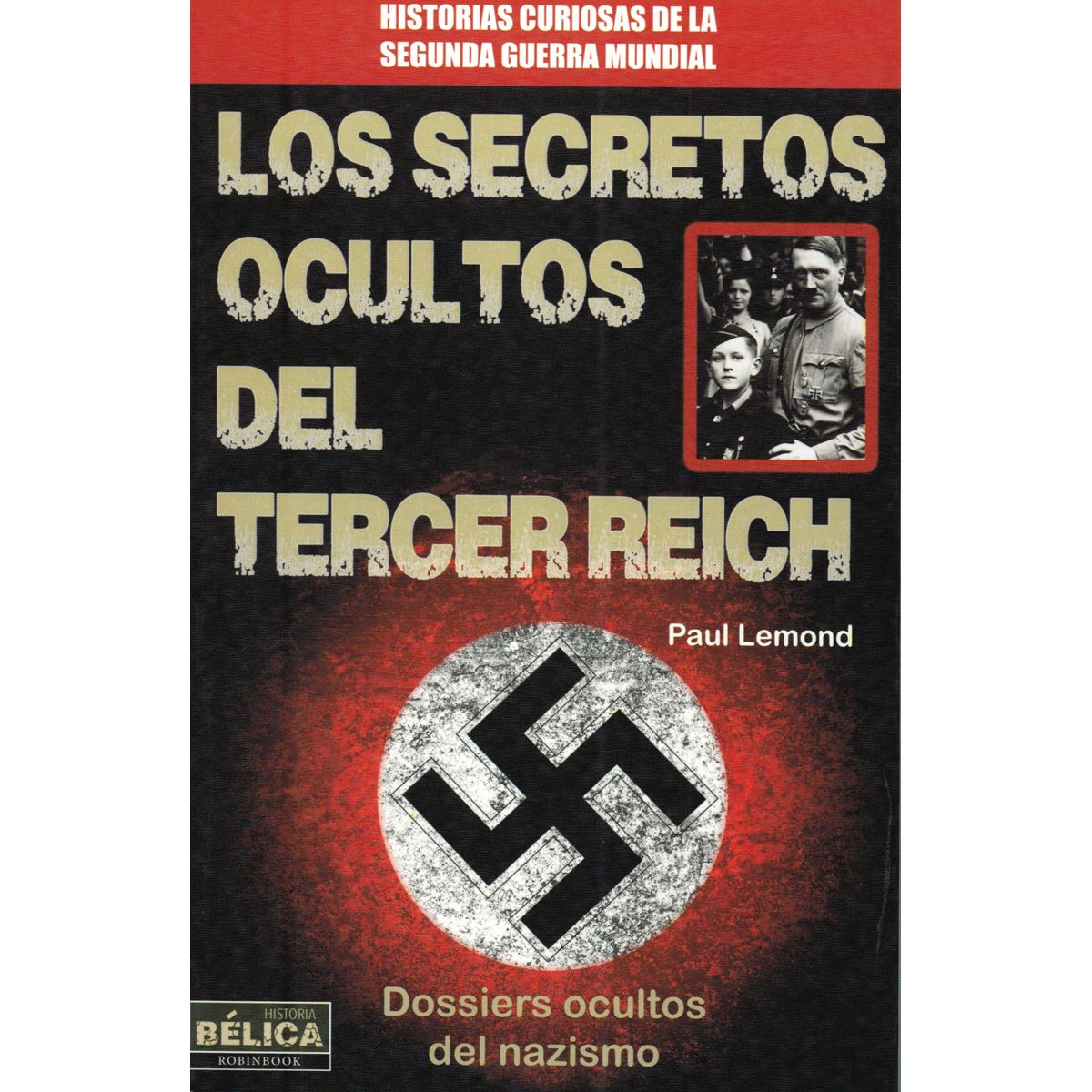 Secretos Ocultos Del Tercer Reich