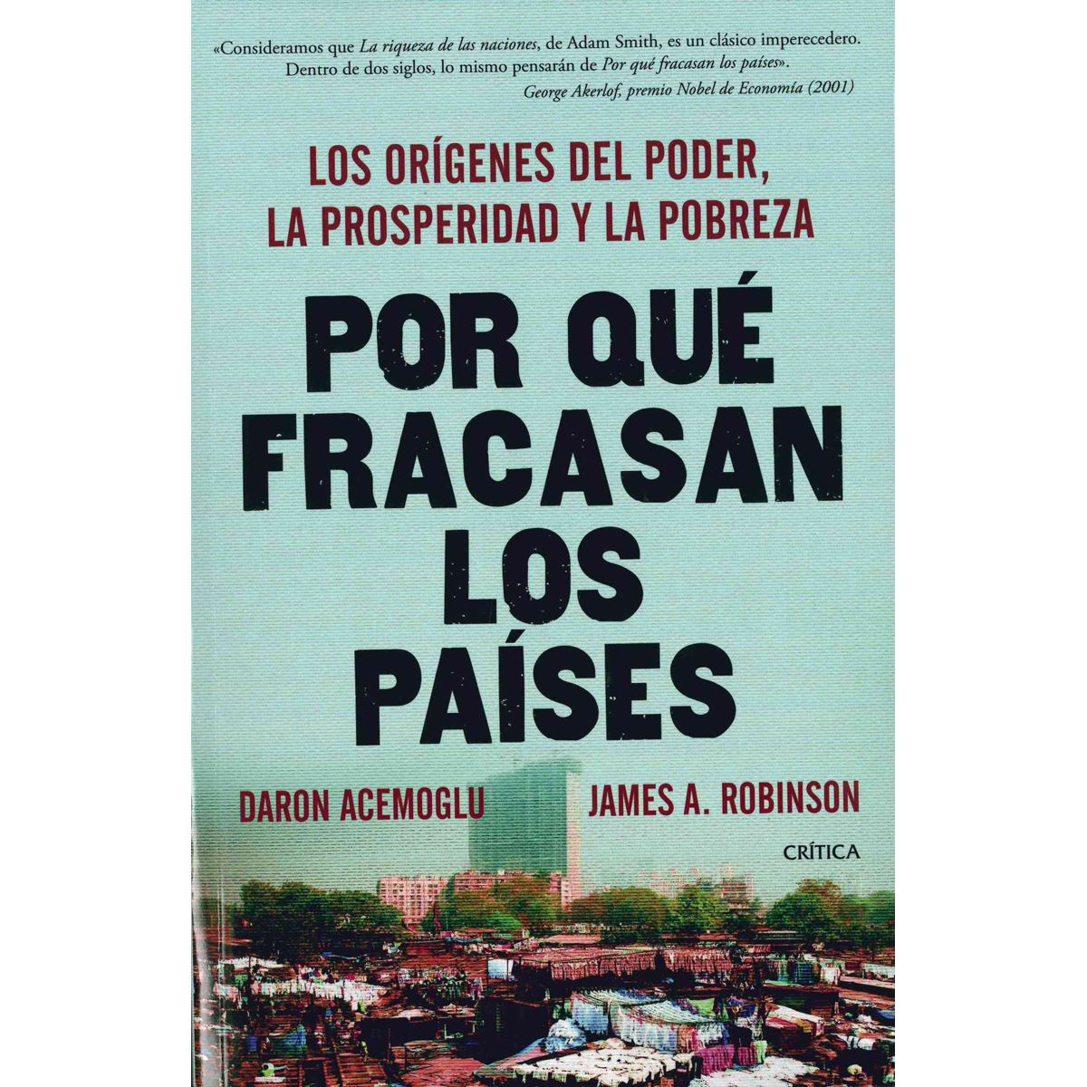 Por Qué Fracasan Los Países