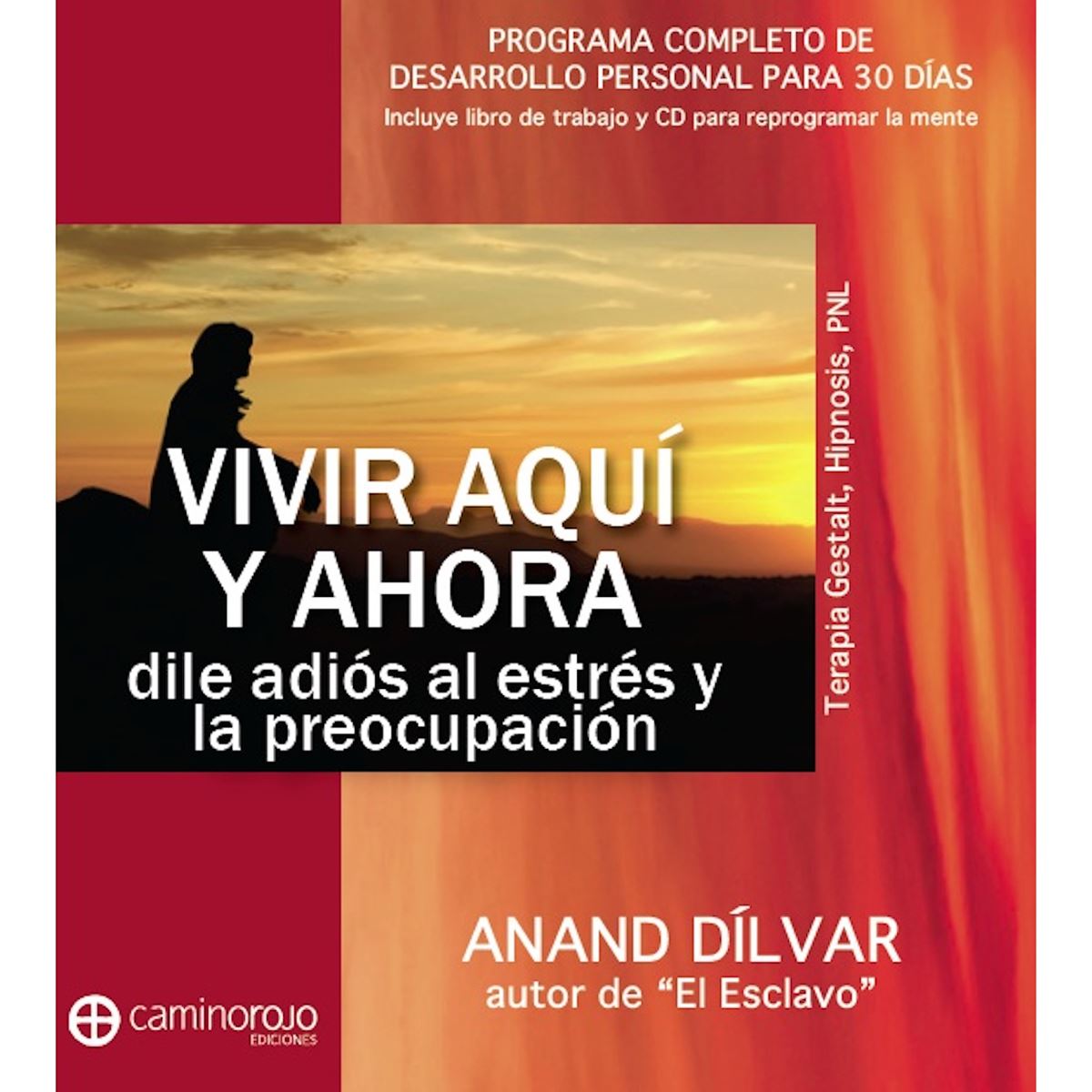 Vivir Aquí Y Ahora
