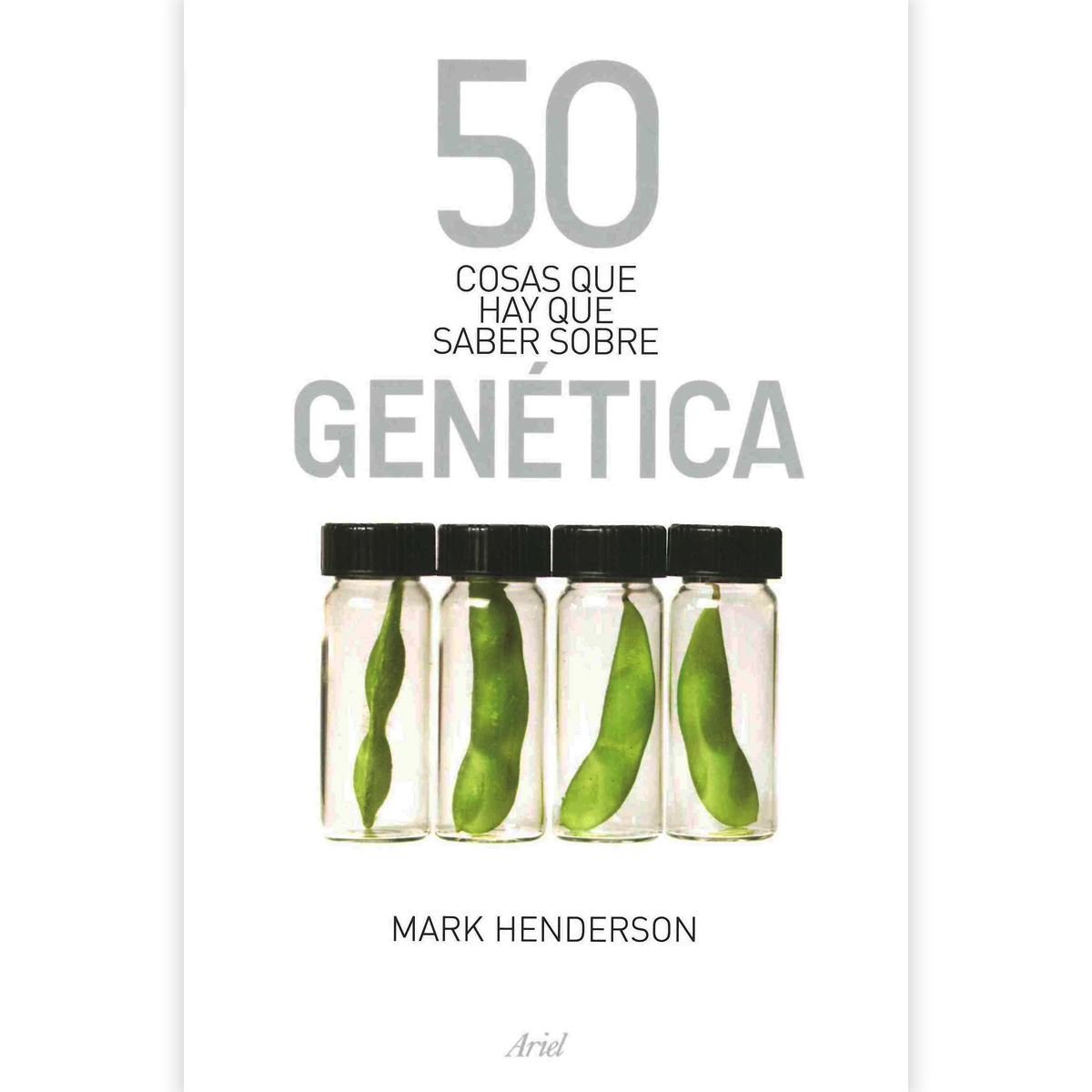 50 cosas que hay que saber sobre Genética