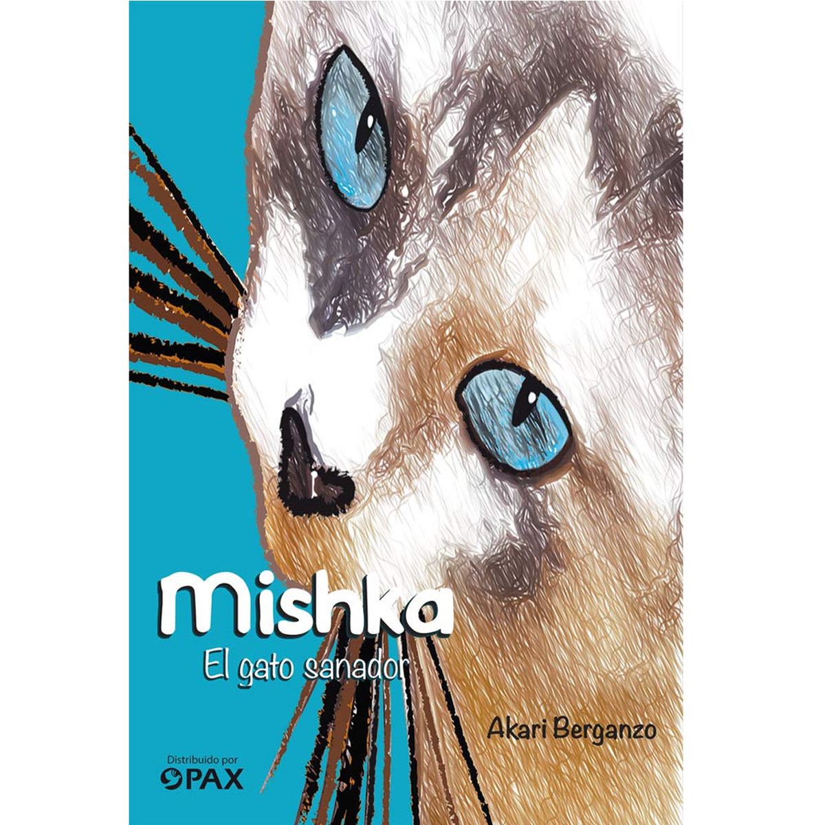 Mishka. El Gato Sanador