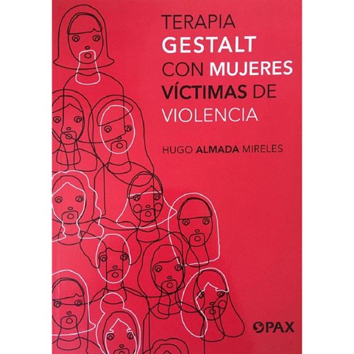 Terapia Gestalt con mujeres v&#237;ctimas de violencia