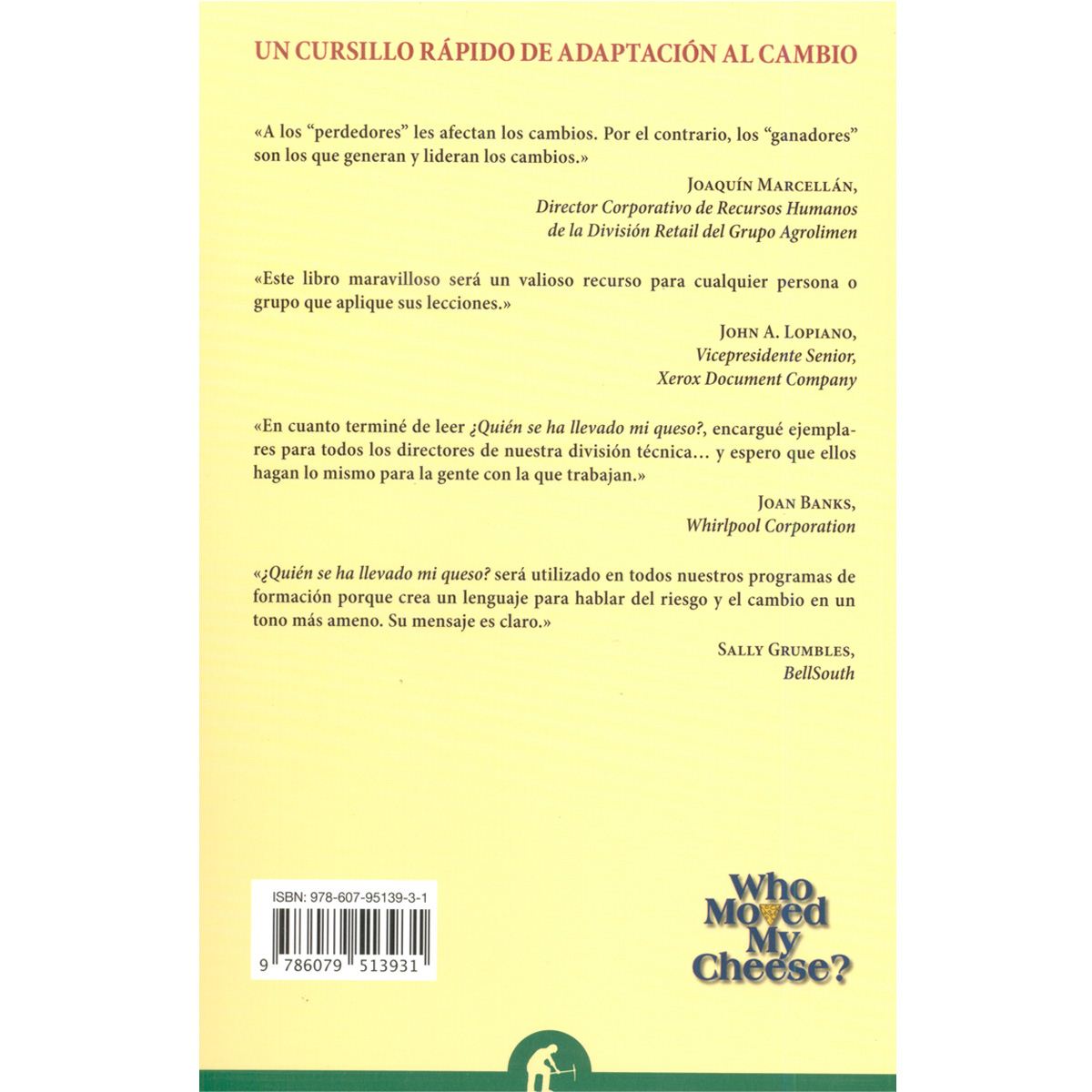 Quien se ha llevado mi queso (mex)