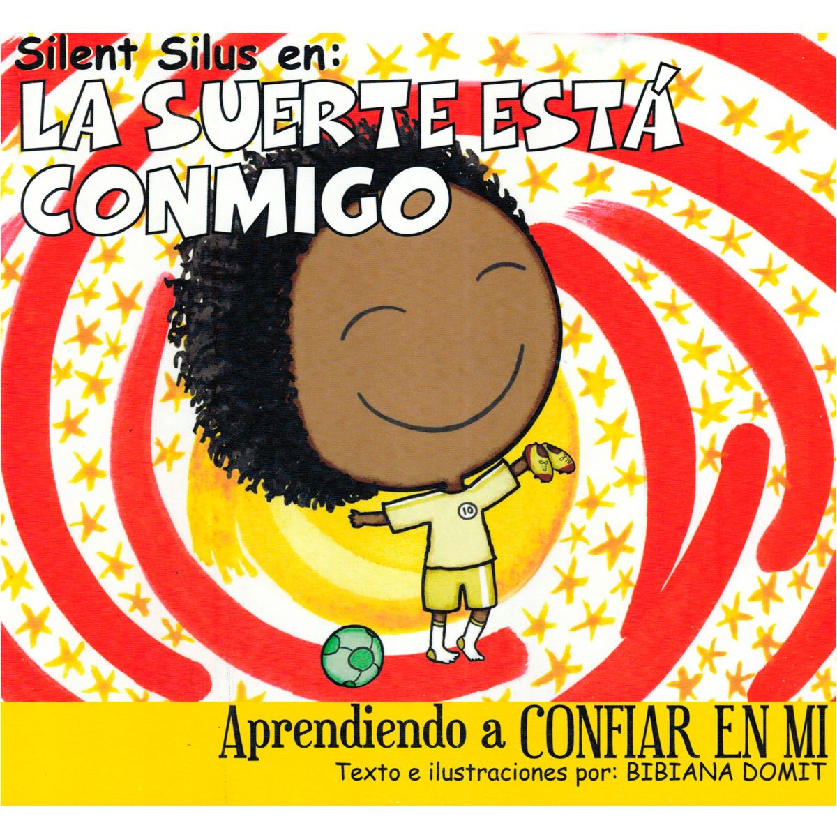 Silent Silus En: La Suerte Esta Conmigo. Aprendiendo A Confiar En Mi