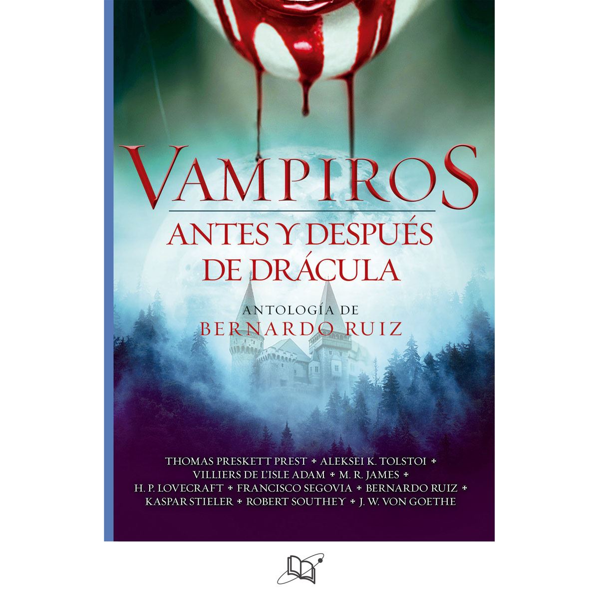 Vampiros. Antes y después de Drácula