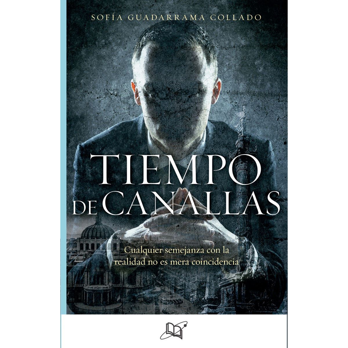 Tiempo De Canallas