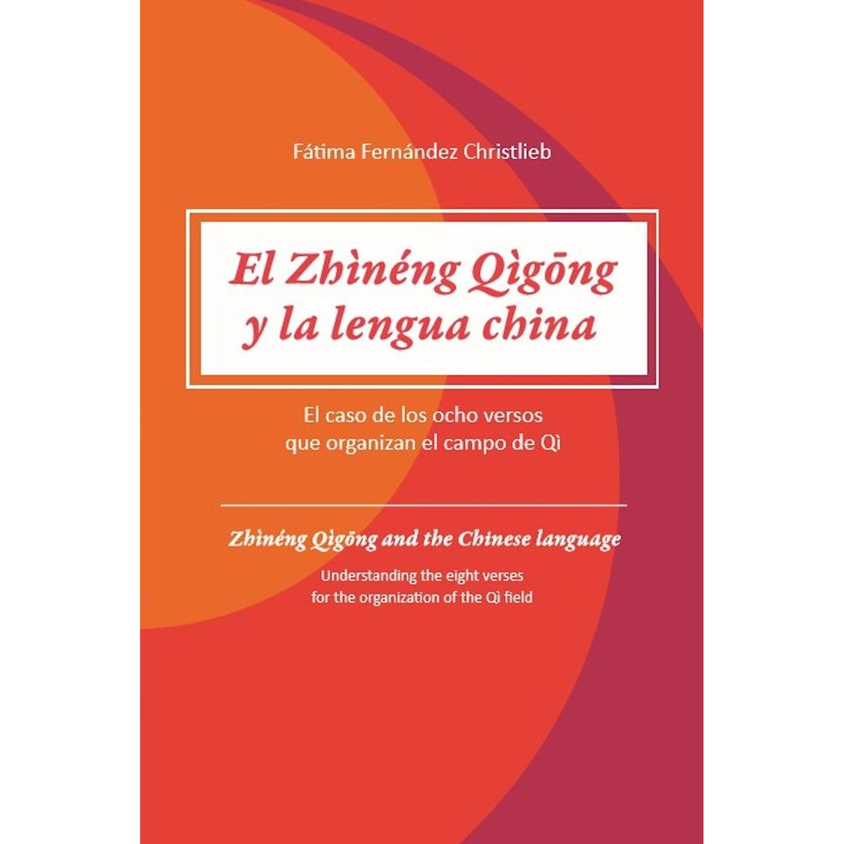 El zh&#236;n&#233;ng Q&#236;gong y la lengua china
