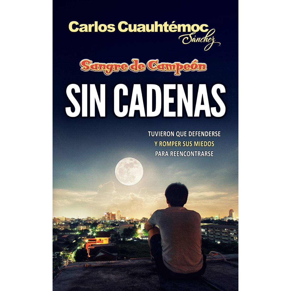 Sin cadenas
