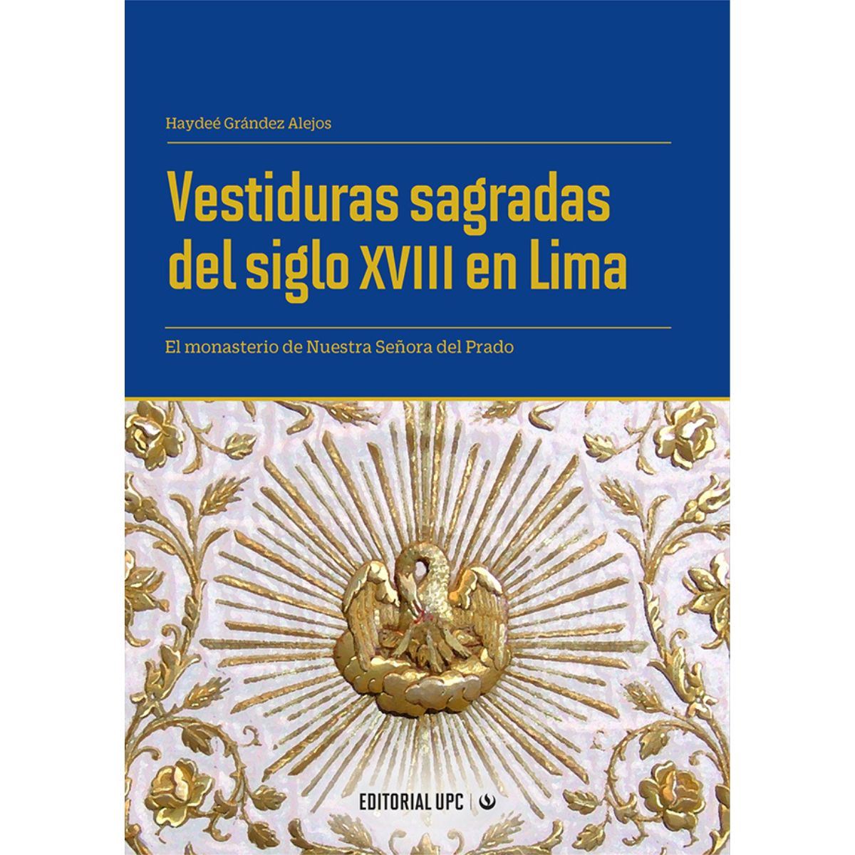 vestiduras-sagradas-del-siglo-xviii-en-lima