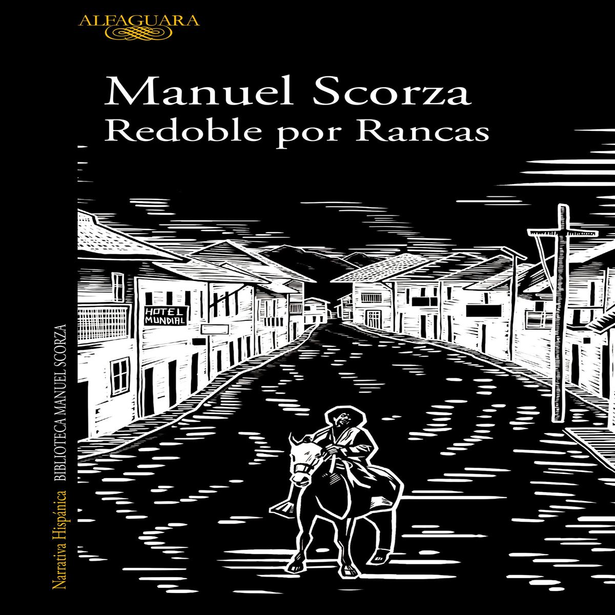 Redoble por Rancas by Manuel Scorza