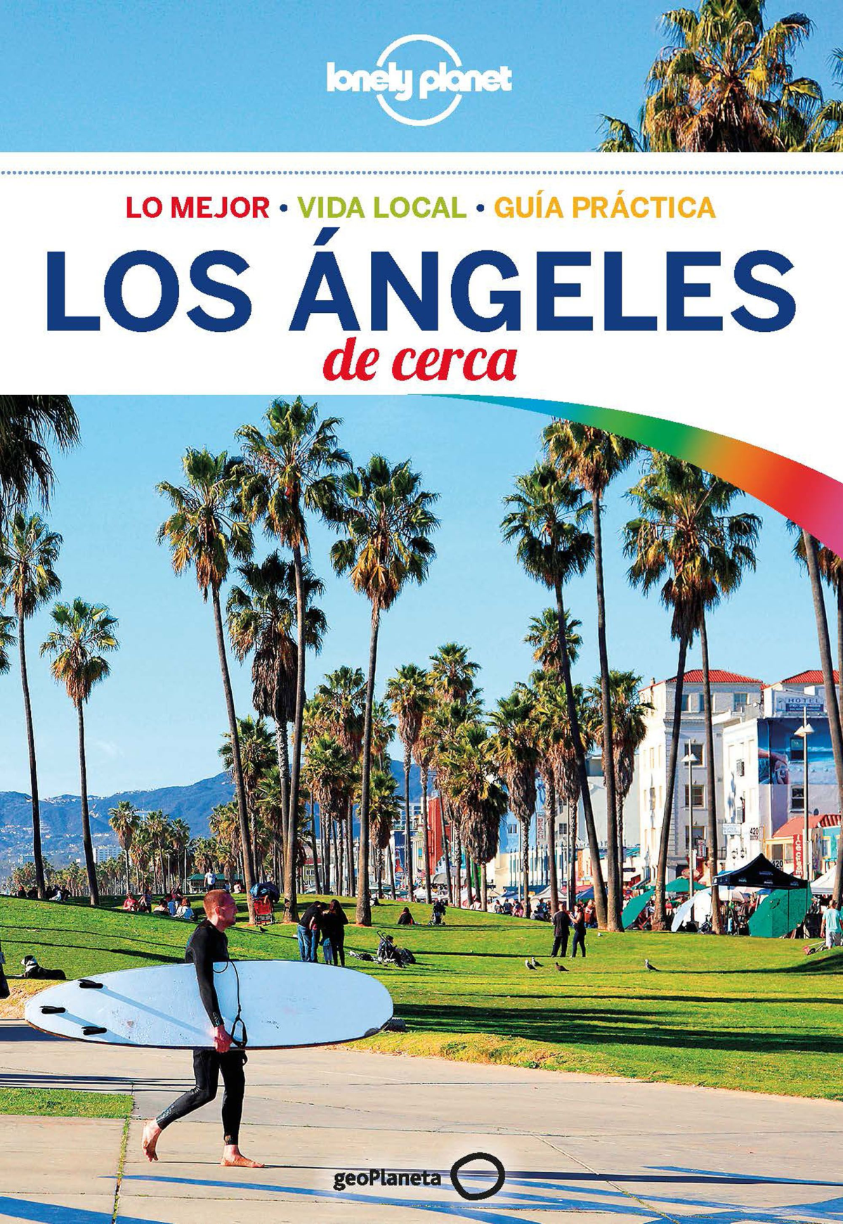 Los Ángeles De Cerca 4 Lonely Planet 4851