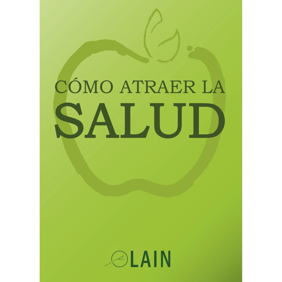 Cómo Atraer La Salud