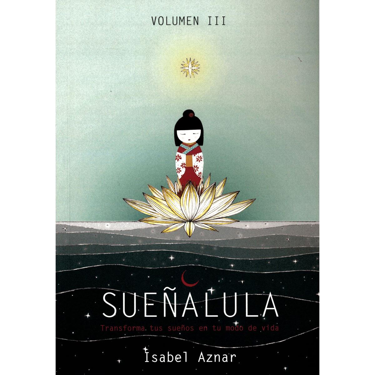Sueñalula. Volumen III