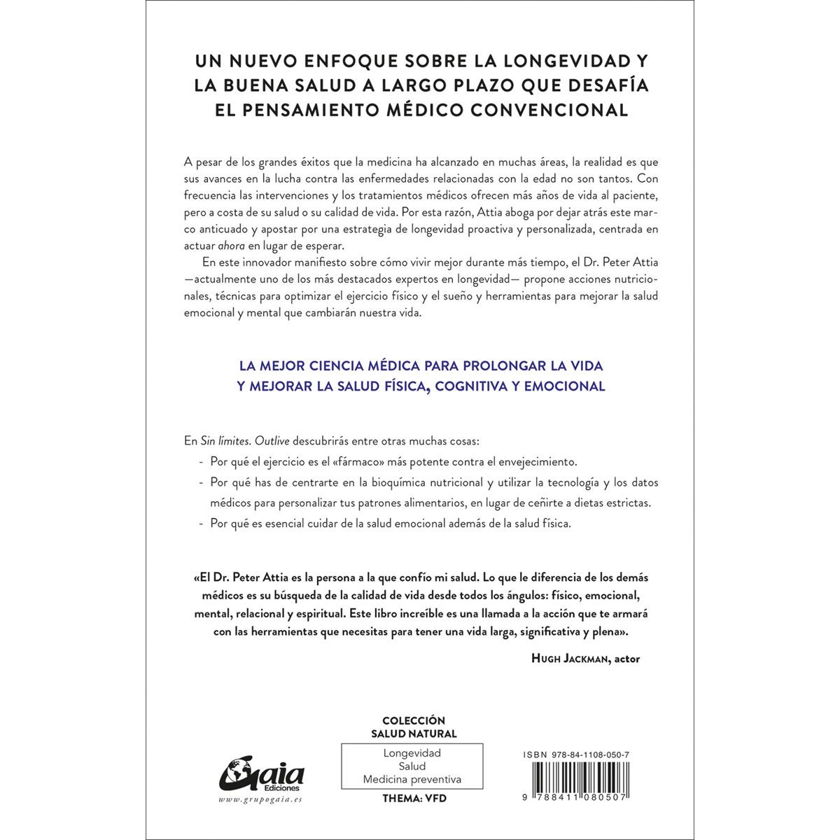 Sin límites (Outlive). La ciencia y el arte de la longevidad