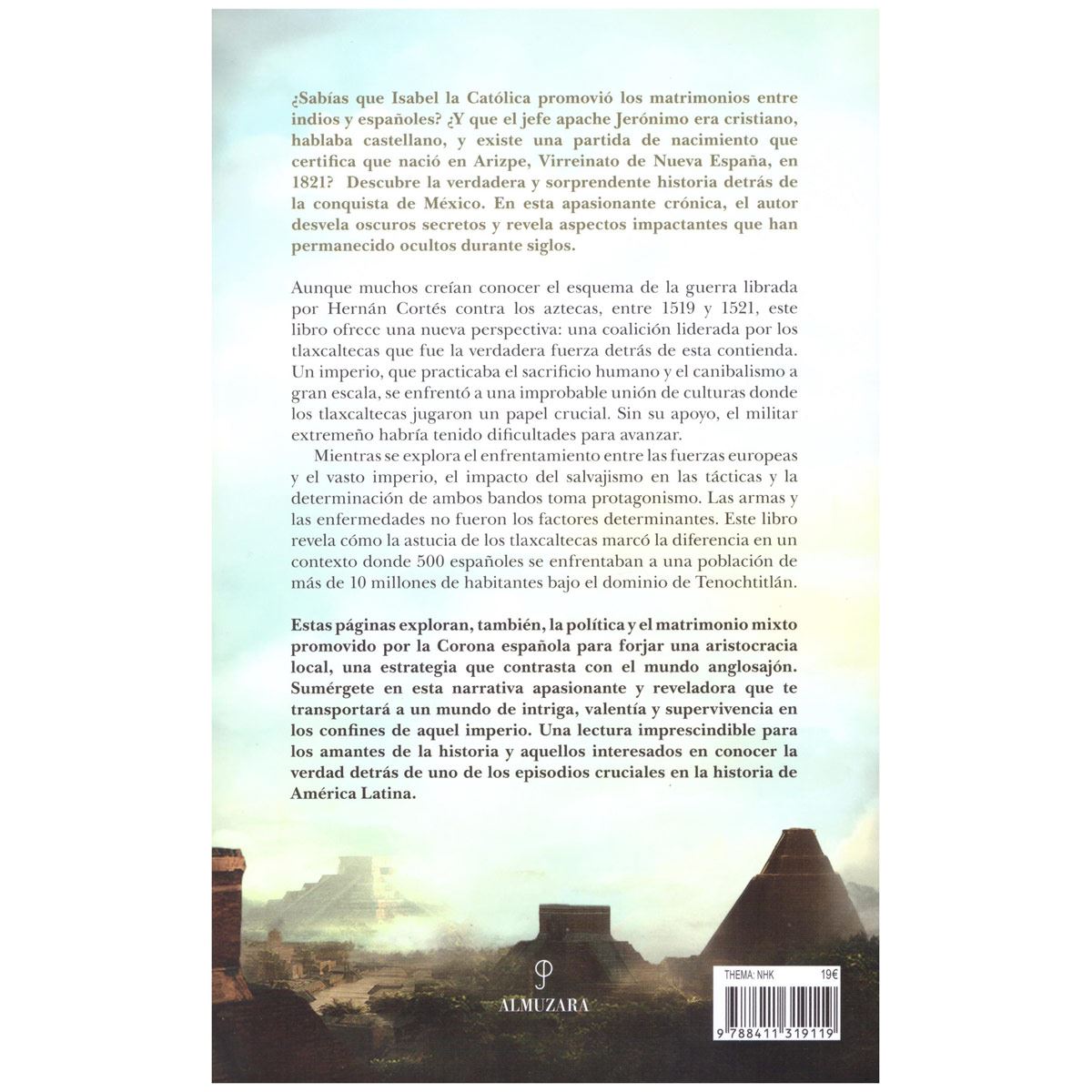 Los últimos días del Imperio Azteca