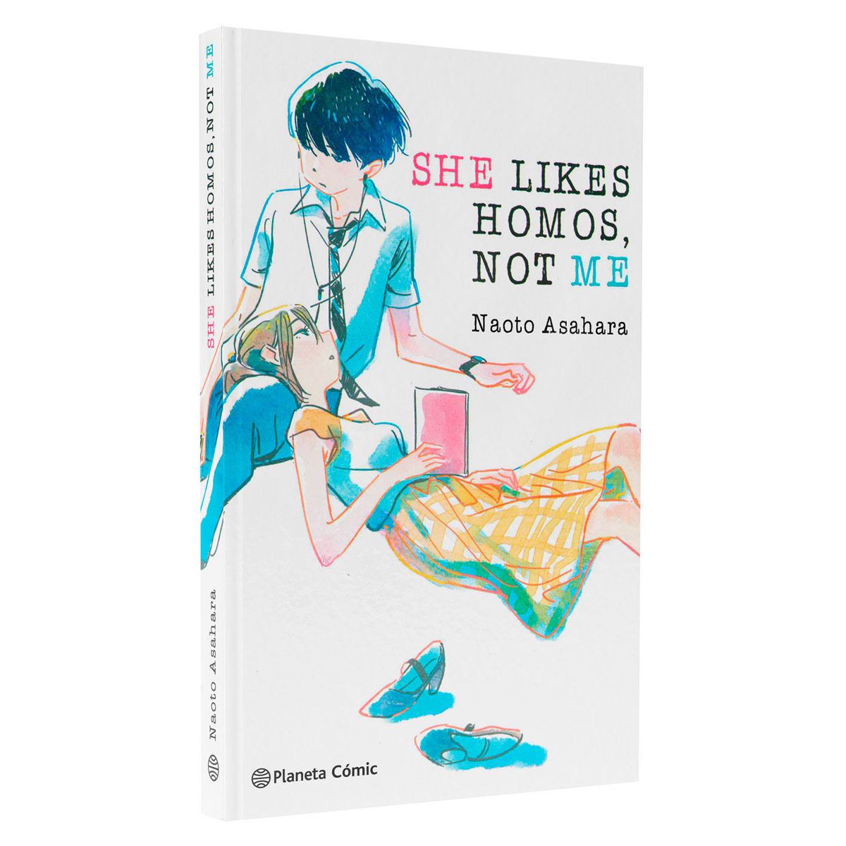 She Likes Homos Not Me (Novela)