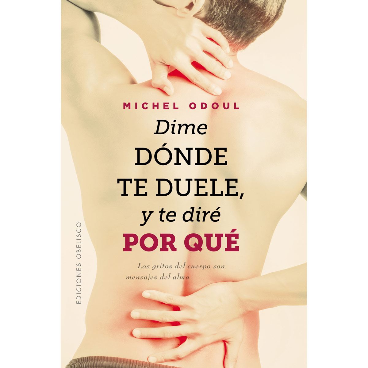 Dime dónde te duele, y te diré por qué