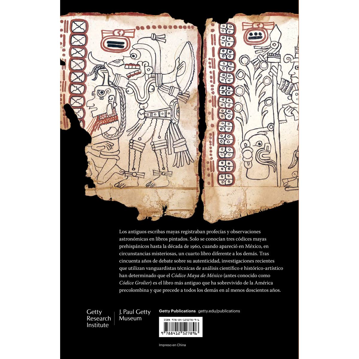 Códice Maya de México. Entendiendo el libro más antiguo que ha sobrevivido de la América precolombina