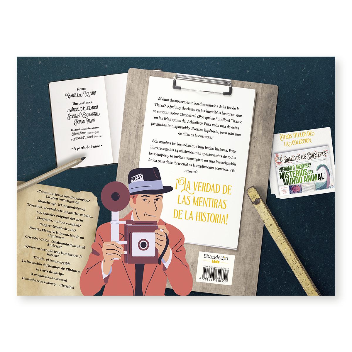 ¿Verdad o mentira? Misterios de la historia