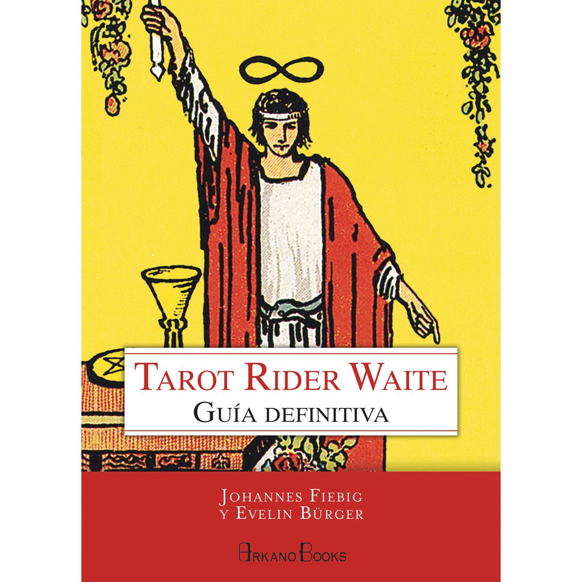 Tarot Rider Waite. Guía definitiva