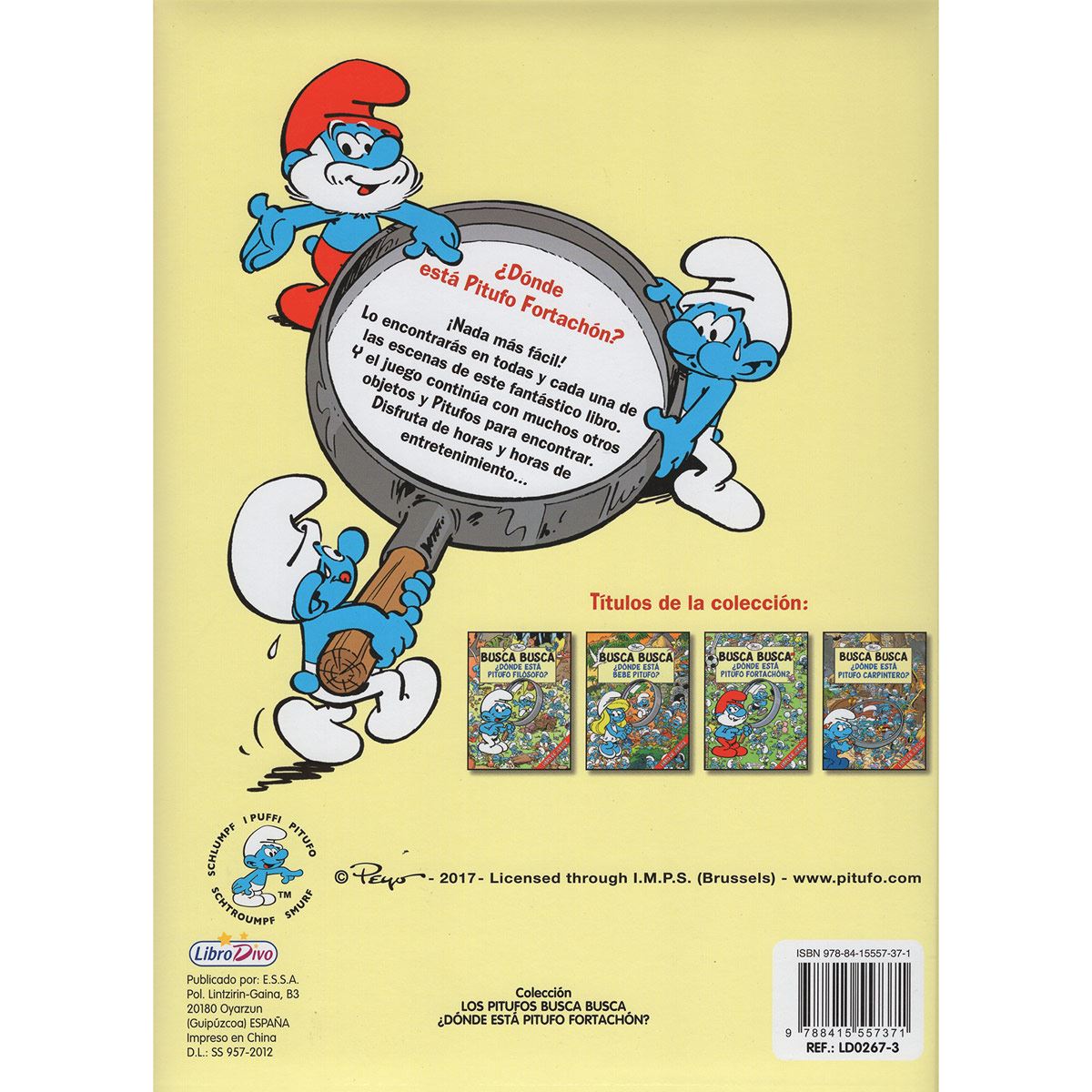 Busca busca ¿dónde está pitufo fortachón?