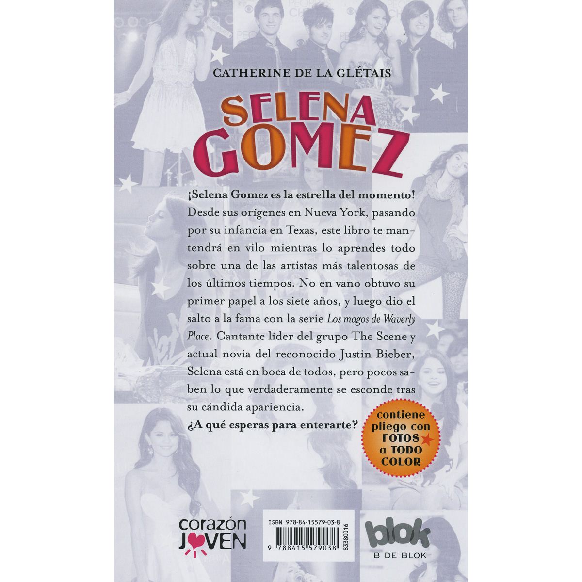 Selena Gomez, la biografía