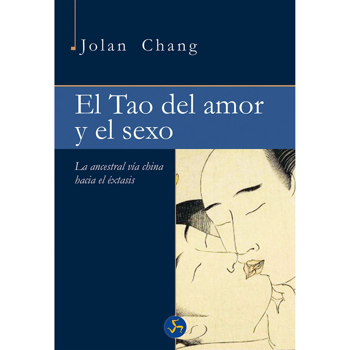 El tao del amor y el sexo