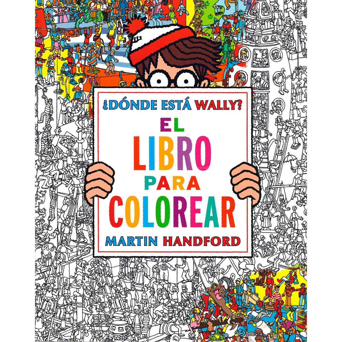 ¿dónde Està Wally? El Libro Para Colorear