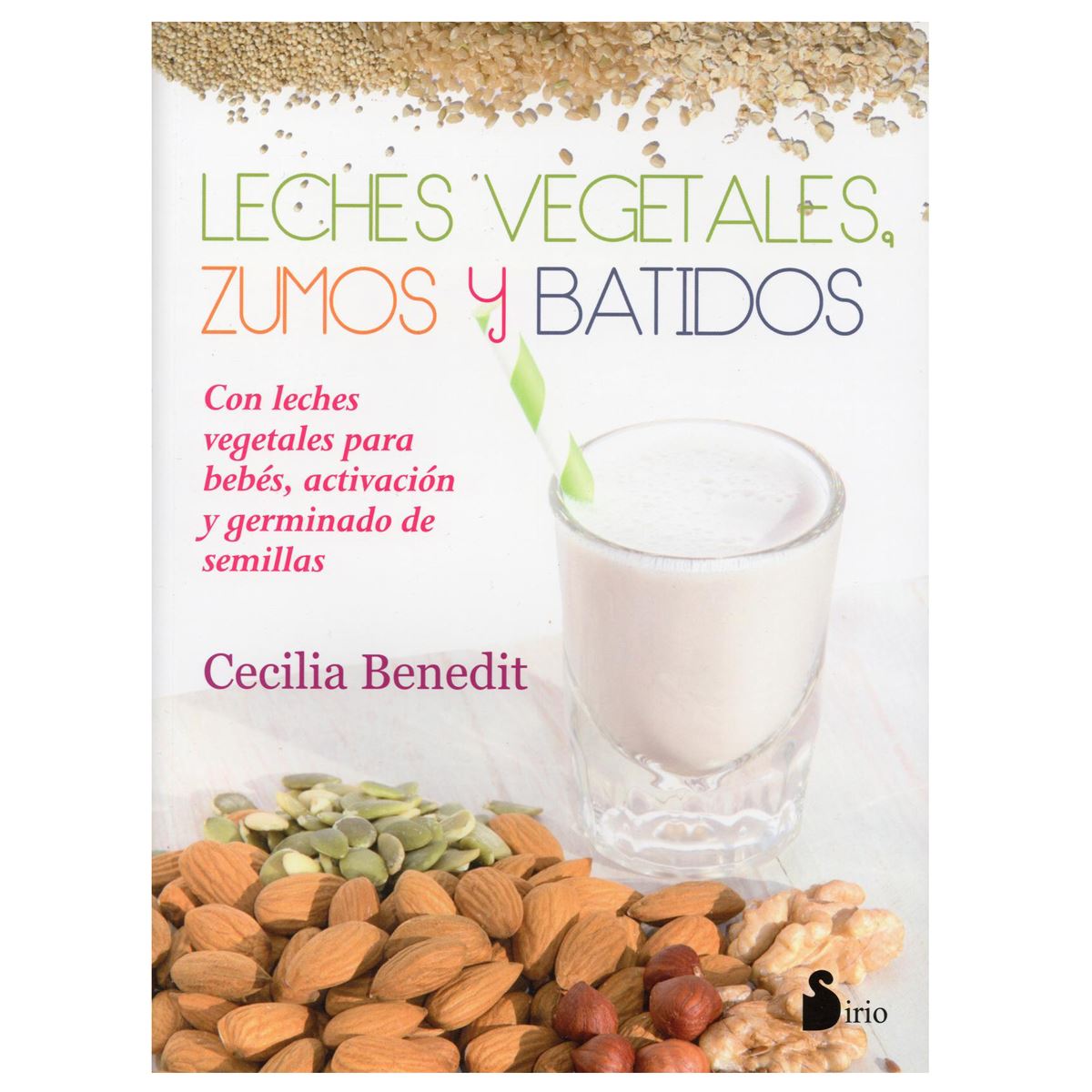 Leches Vegetales, Zumos y Batidos