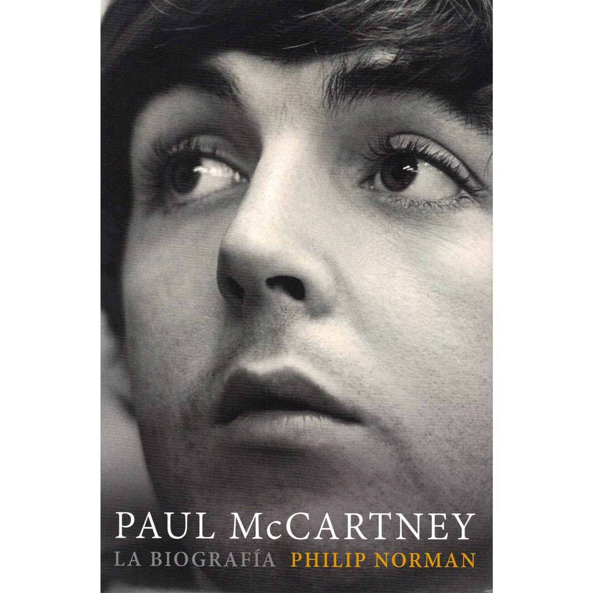 Paul McCarntney. La biograf&#237;a