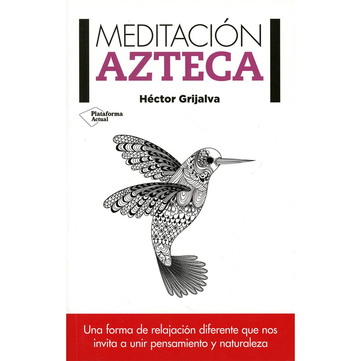 Meditacion azteca