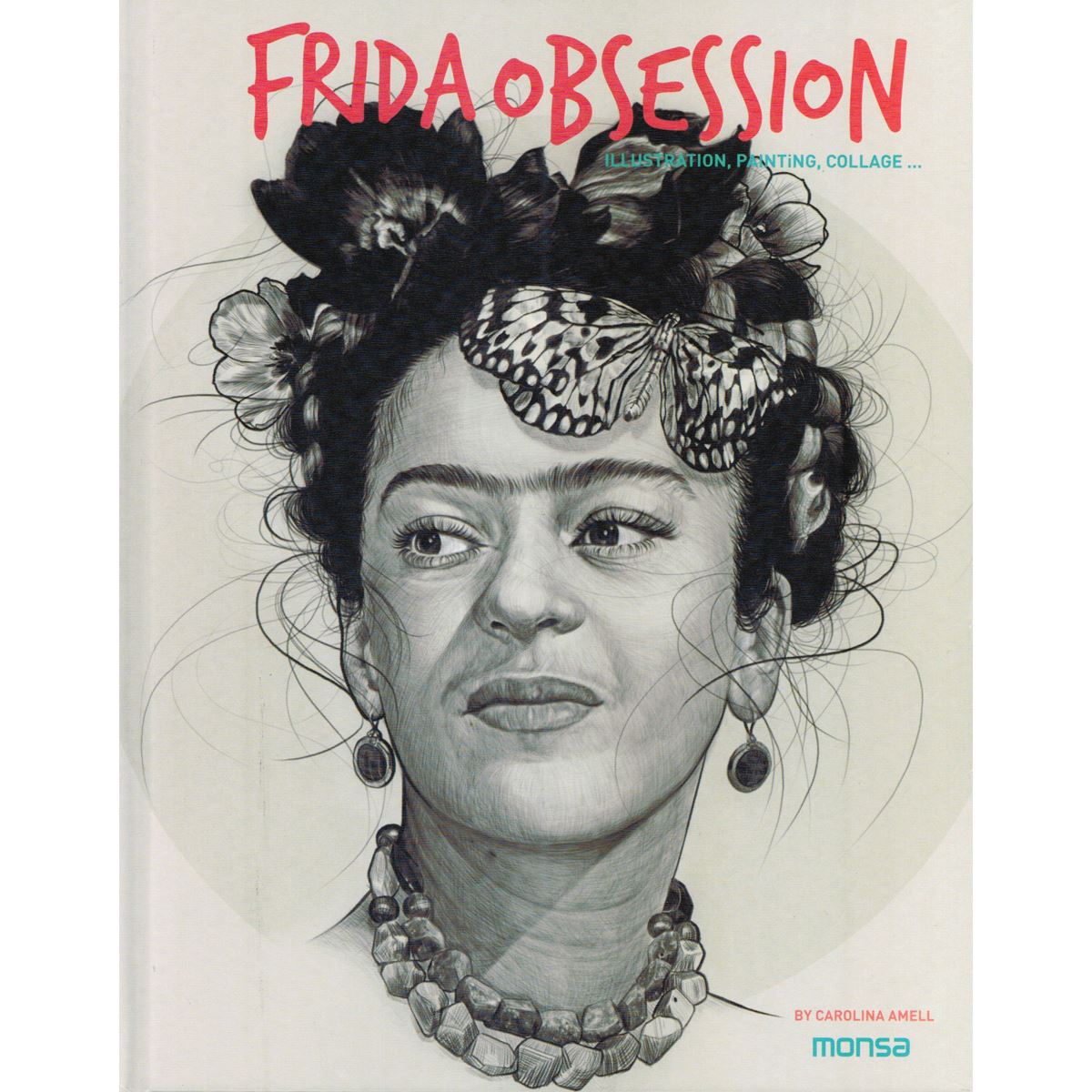 Frida Obsession