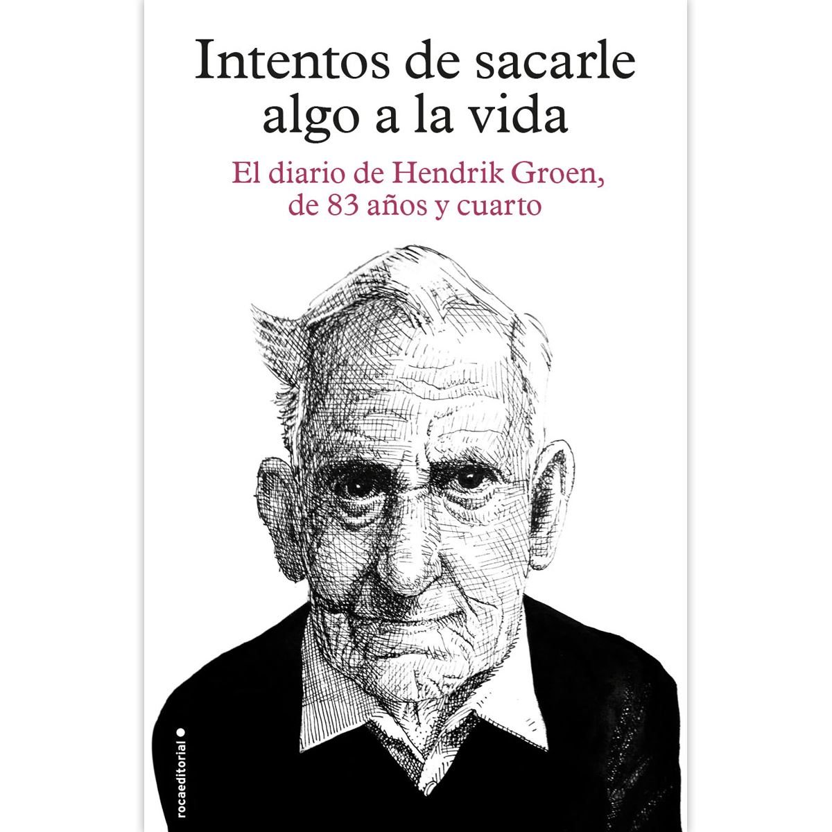 Intentos De Sacarle Algo A La Vida