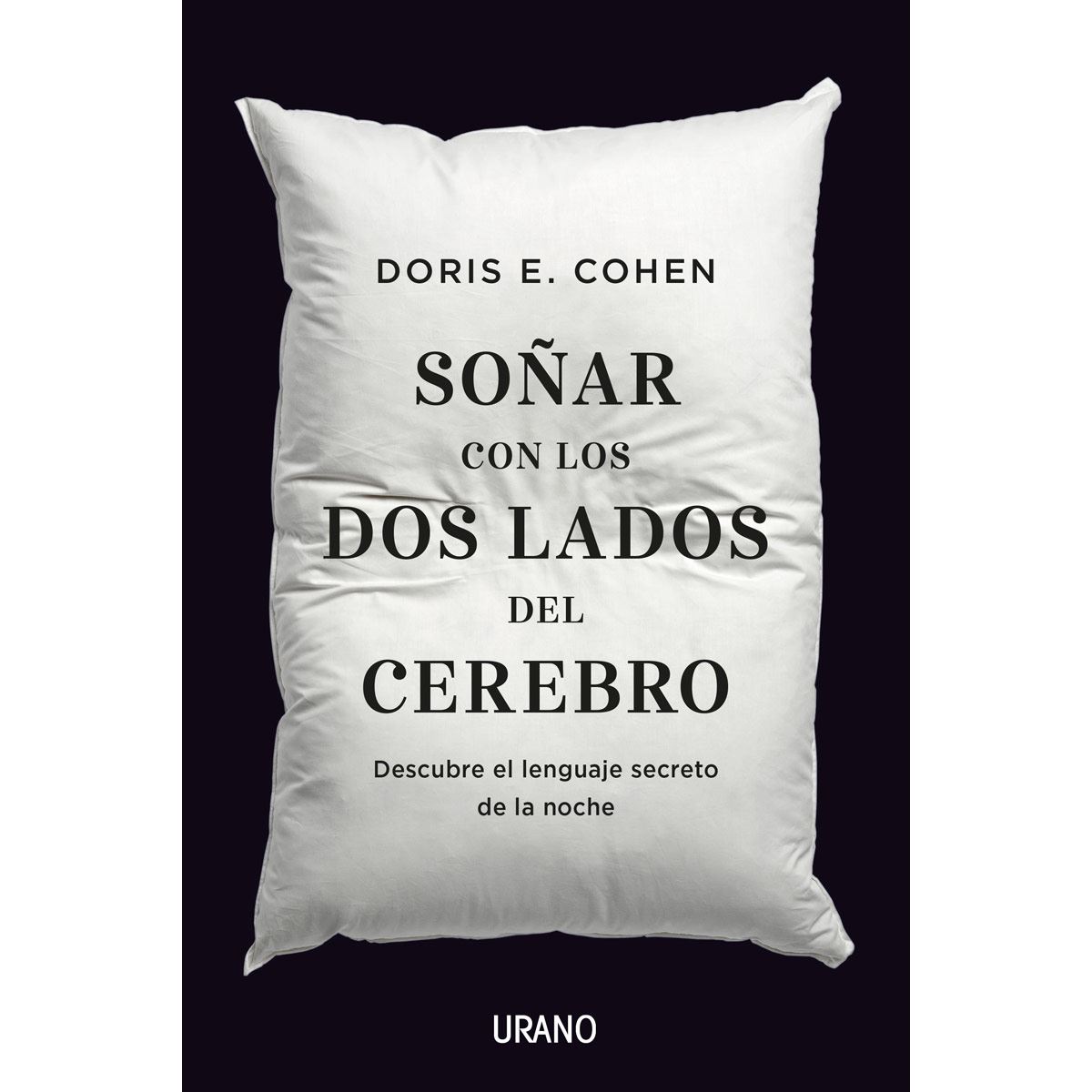 Soñar Con Los Dos Lados Del Cerebro