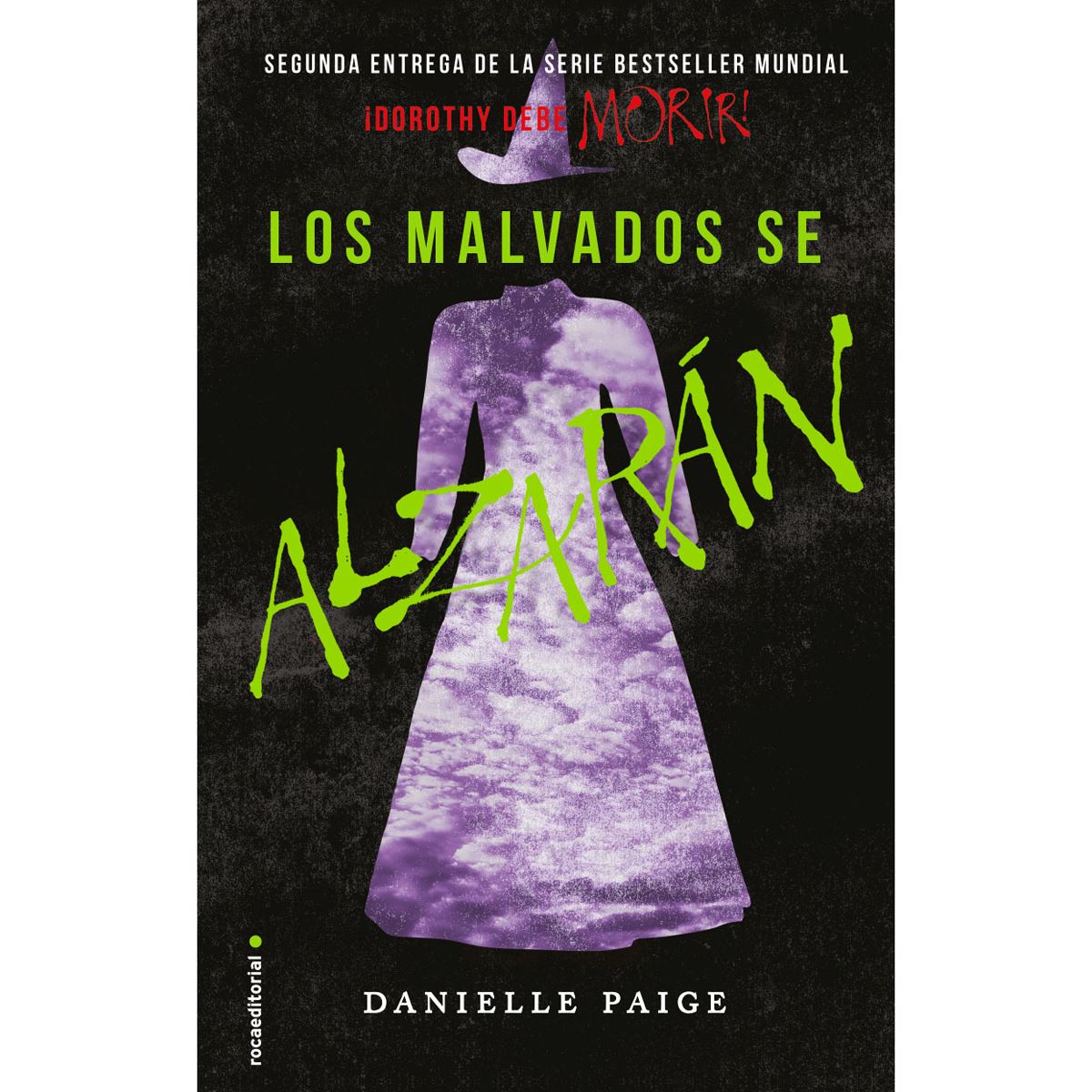 Los Malvados se Alzaran