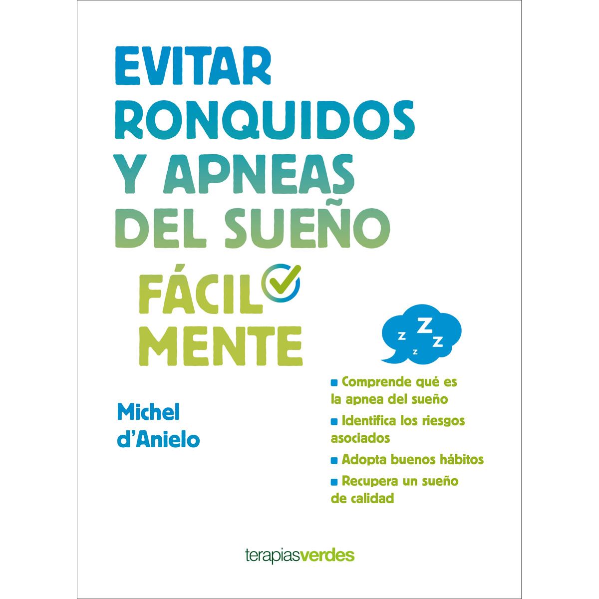 Evitar Ronquidos Y Apneas Del Sueño Fácilmente
