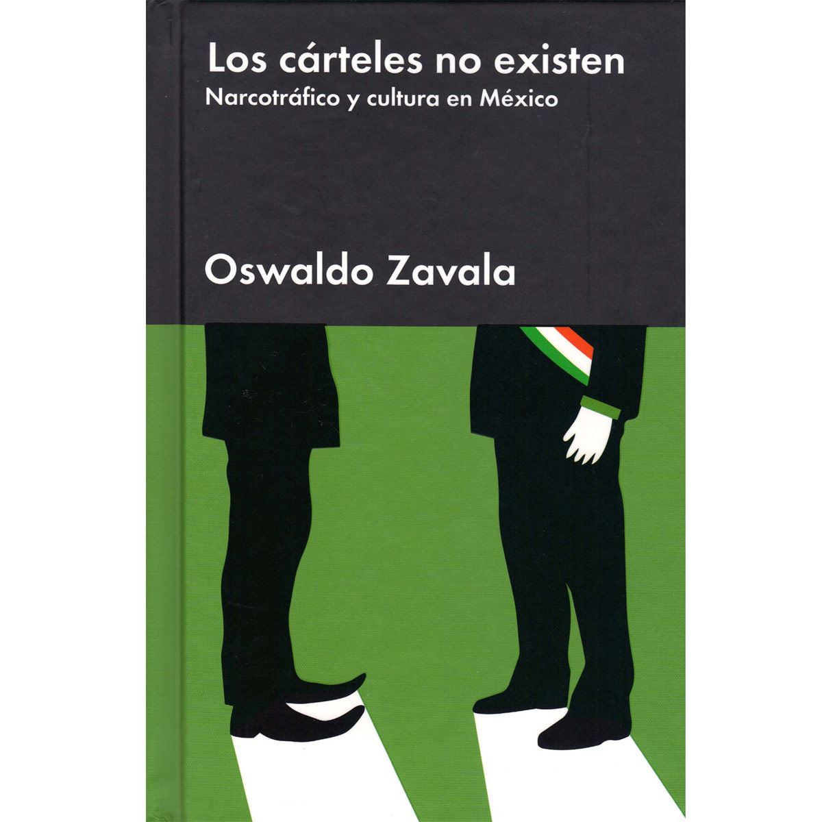 Los Cárteles No Exiten
