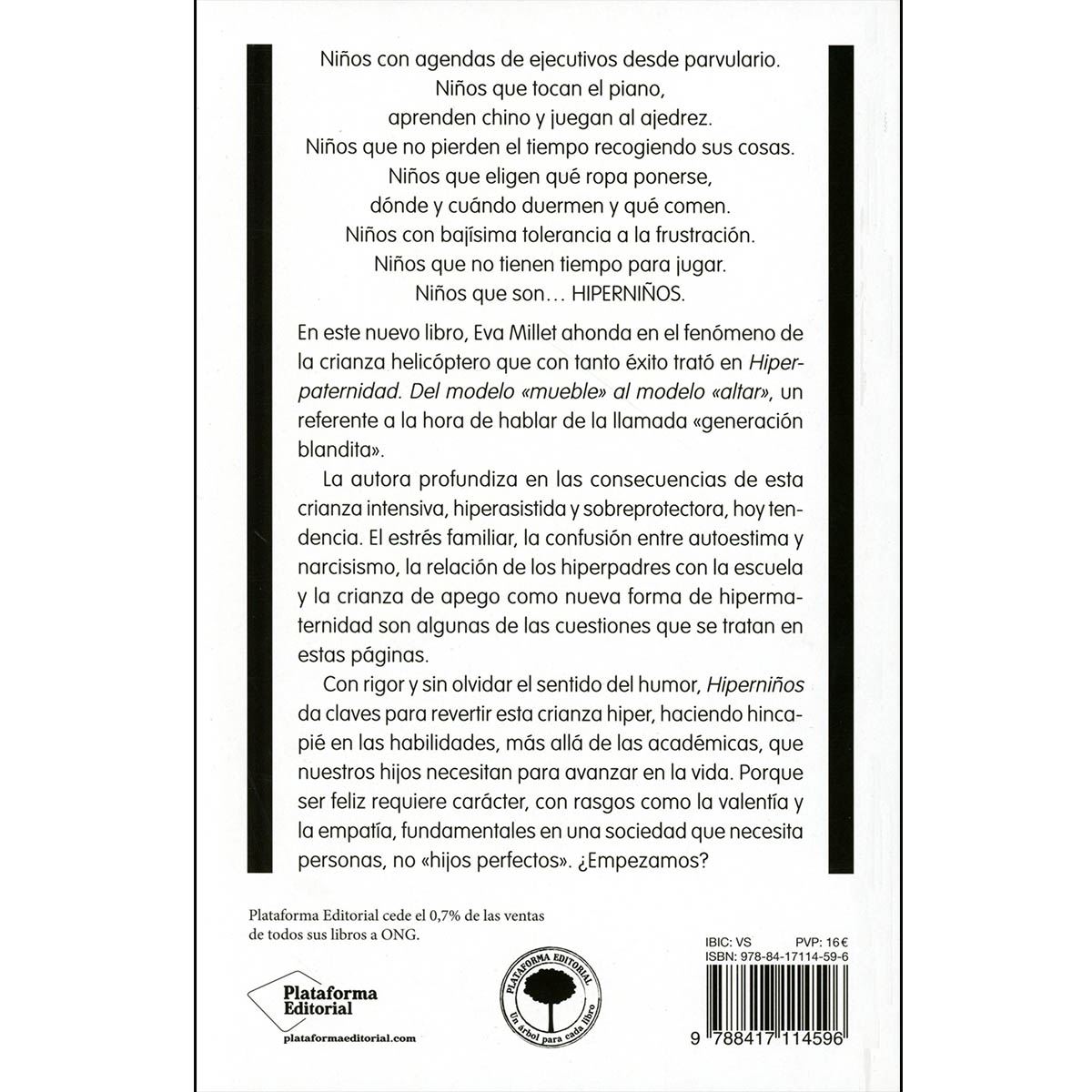 Hiperniños ¿Hijos perfectos o hipohijos?
