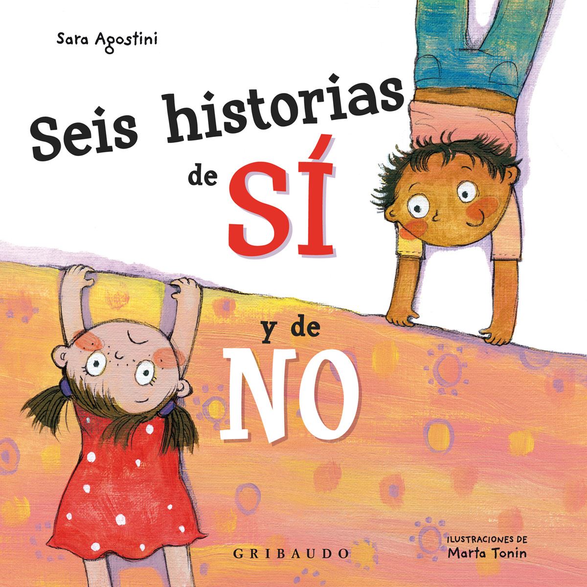Seis Historias De Si Y De No
