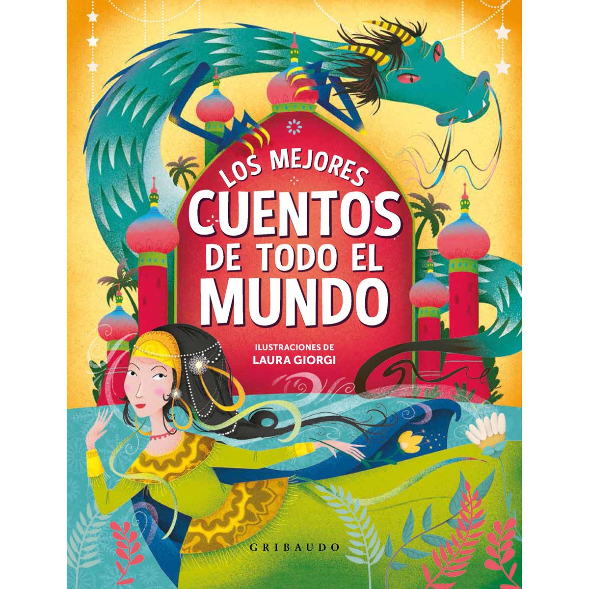 Los Mejores Cuentos De Todo El Mundo