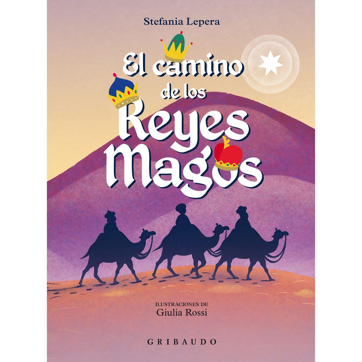 El camino de los Reyes Magos